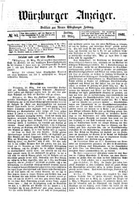 Würzburger Anzeiger (Neue Würzburger Zeitung) Freitag 22. März 1861