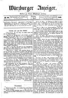 Würzburger Anzeiger (Neue Würzburger Zeitung) Montag 1. April 1861