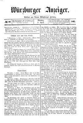 Würzburger Anzeiger (Neue Würzburger Zeitung) Montag 8. April 1861