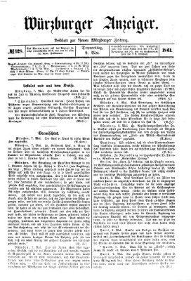 Würzburger Anzeiger (Neue Würzburger Zeitung) Donnerstag 9. Mai 1861