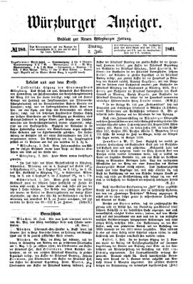 Würzburger Anzeiger (Neue Würzburger Zeitung) Dienstag 2. Juli 1861