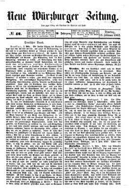 Neue Würzburger Zeitung Dienstag 11. Februar 1862