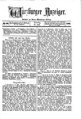 Würzburger Anzeiger (Neue Würzburger Zeitung) Dienstag 15. Juli 1862