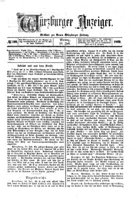 Würzburger Anzeiger (Neue Würzburger Zeitung) Montag 21. Juli 1862