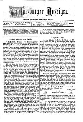 Würzburger Anzeiger (Neue Würzburger Zeitung) Montag 15. Dezember 1862