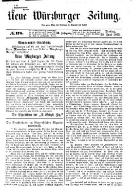 Neue Würzburger Zeitung Dienstag 30. Juni 1863