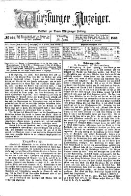 Würzburger Anzeiger (Neue Würzburger Zeitung) Dienstag 16. Juni 1863