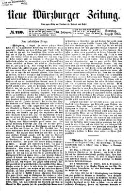 Neue Würzburger Zeitung Samstag 1. August 1863