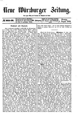 Neue Würzburger Zeitung Montag 3. August 1863