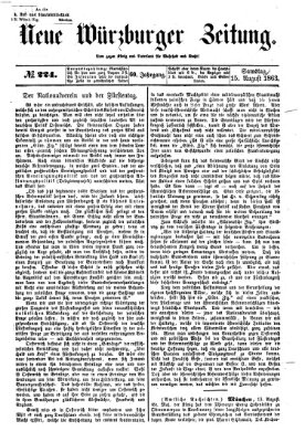 Neue Würzburger Zeitung Samstag 15. August 1863