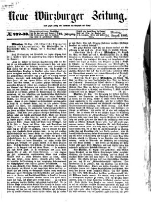 Neue Würzburger Zeitung Montag 24. August 1863