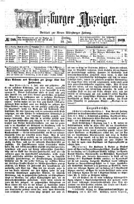 Würzburger Anzeiger (Neue Würzburger Zeitung) Freitag 10. Juli 1863