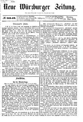 Neue Würzburger Zeitung Montag 23. Mai 1864