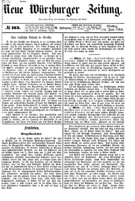 Neue Würzburger Zeitung Dienstag 14. Juni 1864