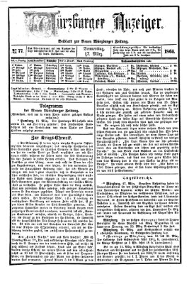 Würzburger Anzeiger (Neue Würzburger Zeitung) Donnerstag 17. März 1864