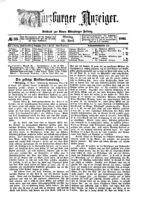 Würzburger Anzeiger (Neue Würzburger Zeitung) Montag 25. April 1864