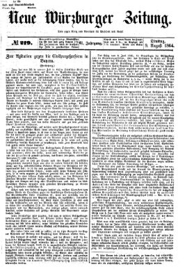 Neue Würzburger Zeitung Dienstag 9. August 1864