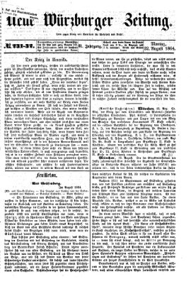 Neue Würzburger Zeitung Montag 22. August 1864