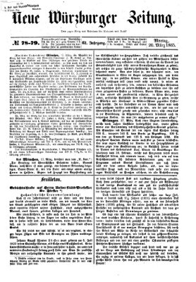 Neue Würzburger Zeitung Montag 20. März 1865