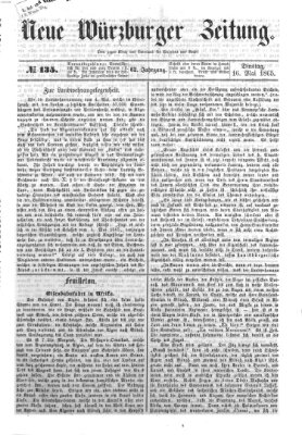 Neue Würzburger Zeitung Dienstag 16. Mai 1865