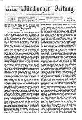 Neue Würzburger Zeitung Freitag 2. Juni 1865