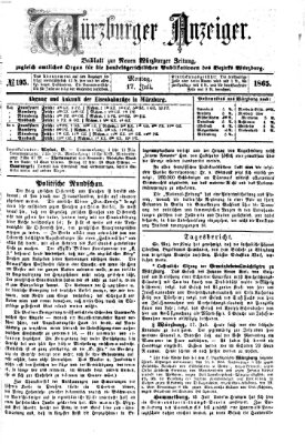 Würzburger Anzeiger (Neue Würzburger Zeitung) Montag 17. Juli 1865