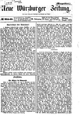 Neue Würzburger Zeitung. Morgenblatt (Neue Würzburger Zeitung) Montag 6. August 1866