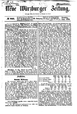 Neue Würzburger Zeitung. Morgenblatt (Neue Würzburger Zeitung) Samstag 1. September 1866