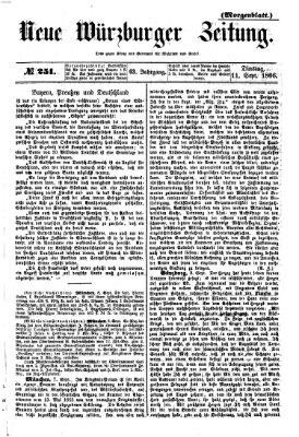 Neue Würzburger Zeitung. Morgenblatt (Neue Würzburger Zeitung) Dienstag 11. September 1866