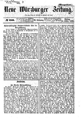 Neue Würzburger Zeitung. Morgenblatt (Neue Würzburger Zeitung) Freitag 19. Oktober 1866