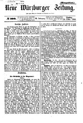 Neue Würzburger Zeitung. Morgenblatt (Neue Würzburger Zeitung) Dienstag 30. Oktober 1866