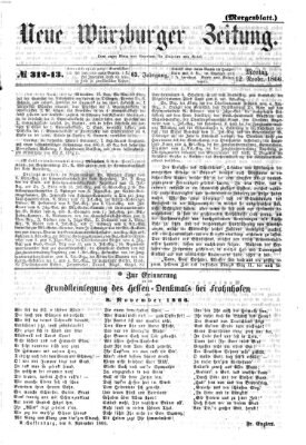 Neue Würzburger Zeitung. Morgenblatt (Neue Würzburger Zeitung) Montag 12. November 1866