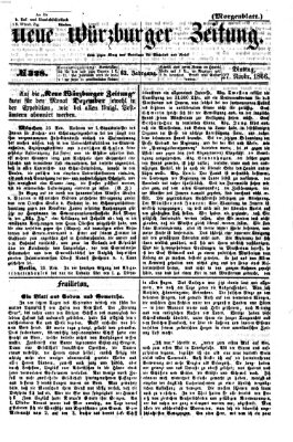 Neue Würzburger Zeitung. Morgenblatt (Neue Würzburger Zeitung) Dienstag 27. November 1866