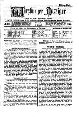 Würzburger Anzeiger. Mittagsblatt (Neue Würzburger Zeitung) Mittwoch 1. August 1866