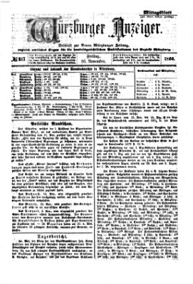 Würzburger Anzeiger. Mittagsblatt (Neue Würzburger Zeitung) Freitag 16. November 1866