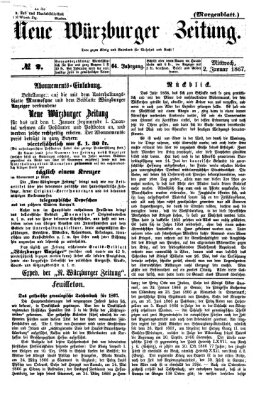 Neue Würzburger Zeitung. Morgenblatt (Neue Würzburger Zeitung) Mittwoch 2. Januar 1867