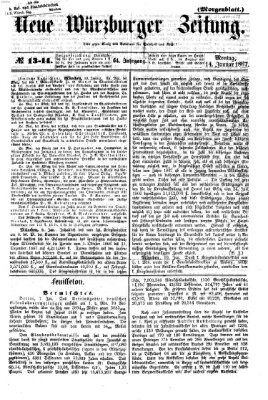 Neue Würzburger Zeitung. Morgenblatt (Neue Würzburger Zeitung) Montag 14. Januar 1867