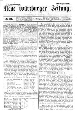 Neue Würzburger Zeitung. Morgenblatt (Neue Würzburger Zeitung) Donnerstag 31. Januar 1867