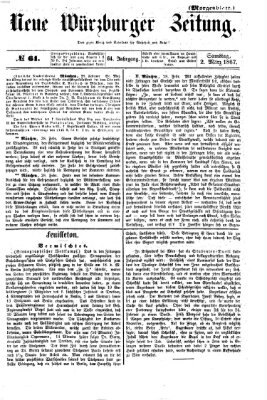 Neue Würzburger Zeitung. Morgenblatt (Neue Würzburger Zeitung) Samstag 2. März 1867