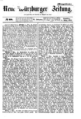 Neue Würzburger Zeitung. Morgenblatt (Neue Würzburger Zeitung) Samstag 9. März 1867