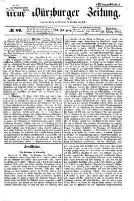 Neue Würzburger Zeitung. Morgenblatt (Neue Würzburger Zeitung) Samstag 30. März 1867