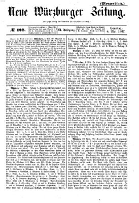 Neue Würzburger Zeitung. Morgenblatt (Neue Würzburger Zeitung) Samstag 4. Mai 1867