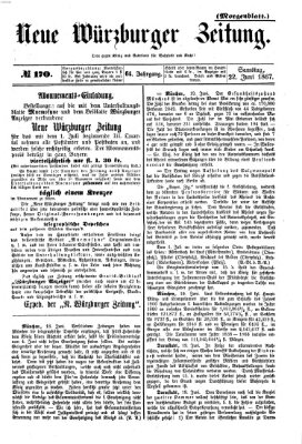 Neue Würzburger Zeitung. Morgenblatt (Neue Würzburger Zeitung) Samstag 22. Juni 1867