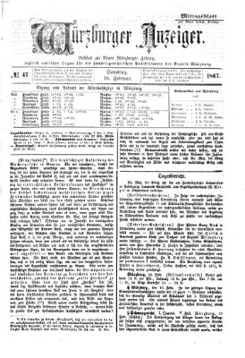 Würzburger Anzeiger. Mittagsblatt (Neue Würzburger Zeitung) Samstag 16. Februar 1867