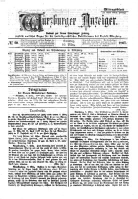 Würzburger Anzeiger. Mittagsblatt (Neue Würzburger Zeitung) Sonntag 10. März 1867