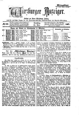 Würzburger Anzeiger. Mittagsblatt (Neue Würzburger Zeitung) Samstag 25. Mai 1867