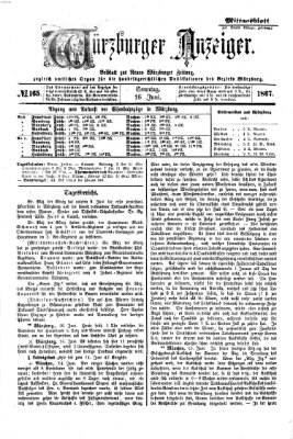 Würzburger Anzeiger. Mittagsblatt (Neue Würzburger Zeitung) Sonntag 16. Juni 1867