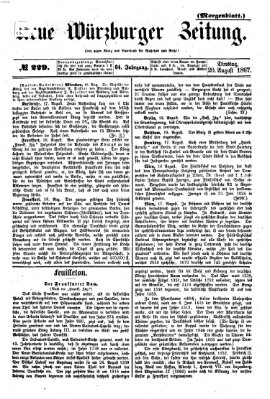 Neue Würzburger Zeitung. Morgenblatt (Neue Würzburger Zeitung) Dienstag 20. August 1867