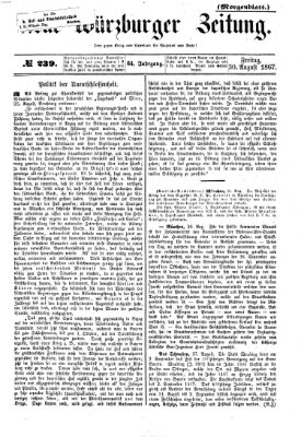 Neue Würzburger Zeitung. Morgenblatt (Neue Würzburger Zeitung) Freitag 30. August 1867