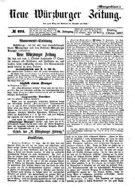 Neue Würzburger Zeitung. Morgenblatt (Neue Würzburger Zeitung) Dienstag 1. Oktober 1867